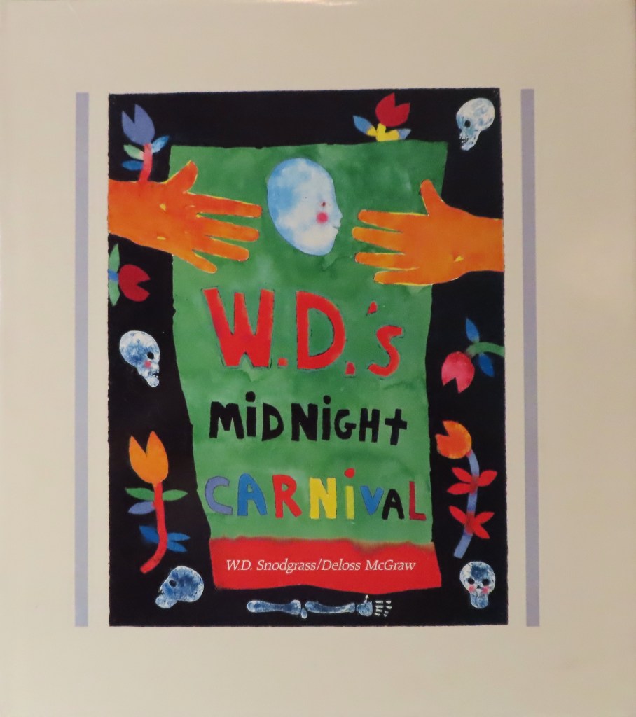 A book cover with a painting by Deloss McGraw where two hands reach toward each other. Between them, a white face with pink cheeks has a slight smile and a small dot for an eye, looks towards one hand. There are 6 flowers of where the stems, petals, and leaves are different colors. There are also 4 skulls and 1 skeleton hand framing the book title. In the title, each letter of the word 'carnival' is a different color.