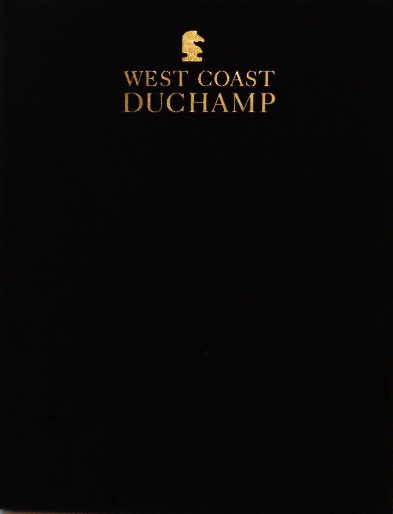 Cover of West Coast Duchamp book edited by Bonnie Clearwater published by Grassfield Press, Miami Beach in association with Shoshana Wayne Gallery, Santa Monica
